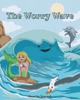 The Worry Wave 1648016146 Book Cover