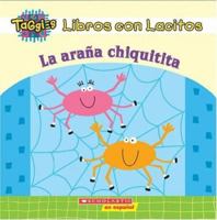Itsy-bitsy Spider (La Arana Chiquitita) (My First Taggies Book) 0439927374 Book Cover