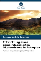 Entwicklung eines gemeindebasierten Ökotourismus in Äthiopien (German Edition) 6208196299 Book Cover