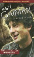 Neil Gaiman on His Work and Career 1404210784 Book Cover