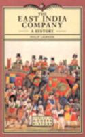 The East India Company: A History 0582073855 Book Cover
