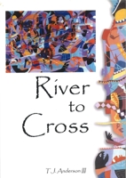 River to Cross 1935218050 Book Cover