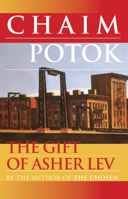 The Gift of Asher Lev 0449001156 Book Cover
