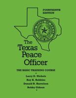 Texas Peace Officer (6th edition) 2 Volume set 082111770X Book Cover