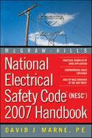 National Electrical Safety Code (NESC) 2007 Handbook 0071453679 Book Cover