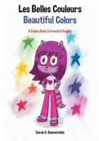 Les Belles Couleurs: Beautiful Colors 1792188250 Book Cover