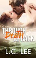 Through Death and Back: The Senator's Wife 1734345101 Book Cover