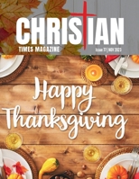 Christian Times Magazine Issue 77 B0CN47PQV3 Book Cover