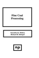 Fine Coal Processing 081551123X Book Cover