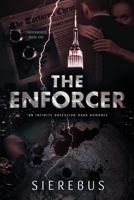 The Enforcer 0578299860 Book Cover