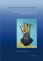 Ich Wachse, Wenn Ich Musik Mache: Musiktherapie Mit Chronisch Kranken Und Von Behinderung Bedrohten Kindern. 13. Musiktherapietagung (5. Bis 6. Marz 2 3895004723 Book Cover
