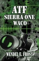 ATF Sierra One Waco 1606104411 Book Cover