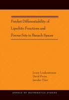 Fr�chet Differentiability of Lipschitz Functions and Porous Sets in Banach Spaces (Am-179) 0691153566 Book Cover