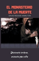 El Monasterio de la muerte 1393766293 Book Cover