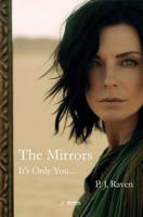 The Mirrors: It's Only You… 1963889118 Book Cover