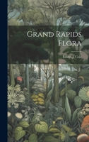 Grand Rapids Flora 1022041444 Book Cover