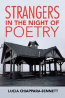 Strangers in the Night of Poetry 1436354064 Book Cover