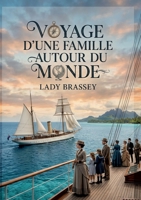Voyage d'une famille autour du monde: Un périple familial au coeur des océans (French Edition) B0H6HPLSCR Book Cover