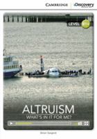Altruism: What's in It for Me? Intermediate Book with Online Access 110762262X Book Cover