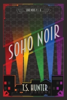 Soho Noir: Series One Compilation 191333127X Book Cover