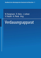 Handbuch Der Mikroskopischen Anatomie Des Menschen: Band 5, Teil 3: Zahne, Darm, Atmungsapparat 3662354470 Book Cover