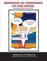 Ordsprog og vendinger på fire sprog: dansk engelsk tysk fransk 8771452419 Book Cover