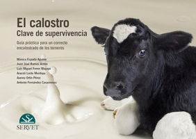 El calostro. Clave de supervivencia (Spanish Edition) 8492569476 Book Cover