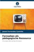 Fernsehen als pädagogische Ressource (German Edition) 6208384168 Book Cover