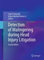 Detection of Malingering during Head Injury Litigation 0306456559 Book Cover