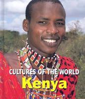 Kenya (Cultures of the World) 076141701X Book Cover