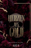 Herzen aus Gold: Mafia Romanze (Deutsch) (Die Brutalen Herzen Mafia Serie (Deutsch)) (German Edition) B0GVGJ2Z5J Book Cover