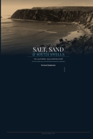 Salt, Sand & South Swells: California Baja Surfing History B0GX5BK87S Book Cover