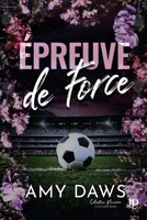 L'épreuve de force (French Edition) B0GQC4TB2V Book Cover