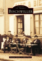 Bischwiller 2842533968 Book Cover