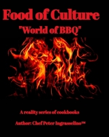 Food of Culture "World of BBQ" 1715171810 Book Cover