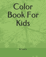 Color Book For Kids B095JK76TH Book Cover