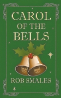 Carol of the Bells 1959271008 Book Cover