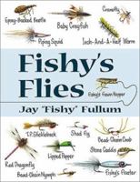 Fishy's Flies 0811726169 Book Cover