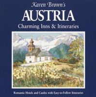 Karen Brown's Austria: Charming Inns & Itineraries 2002 192890100X Book Cover
