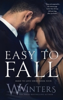 Easy to Fall 1950862615 Book Cover