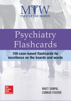 Master the Wards: Psychiatry Flashcards 0071834370 Book Cover
