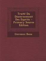 Trait� Du Discernement Des Esprits 1295844311 Book Cover