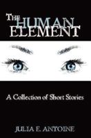 The Human Element 0972878920 Book Cover