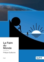 La Faim du monde 2381530487 Book Cover