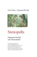 Stenopelix: Papageienschnabel oder Dicksch�del? 1689493275 Book Cover