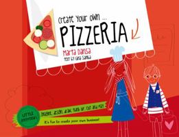 Create Your Own Pizzeria 1610674391 Book Cover