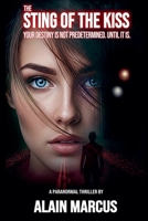 The Sting of the Kiss B0GZS54RTV Book Cover