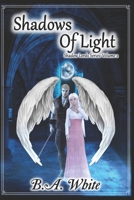 Shadows of Light B0849ZY3X7 Book Cover