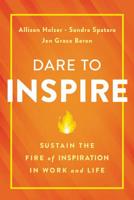 Dare to Inspire 0738285722 Book Cover