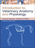 Introduction to Veterinary Anatomy & Physiology 0702057355 Book Cover